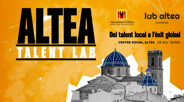 Altea Talent LAB, un evento para incentivar el talento local